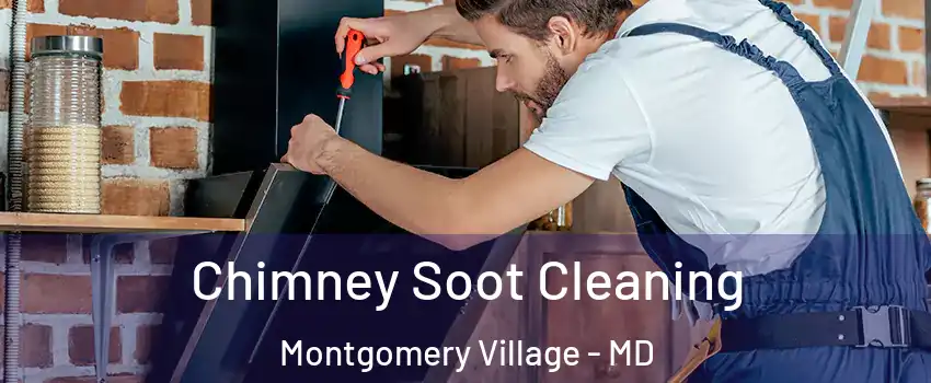  Chimney Soot Cleaning Montgomery Village - MD