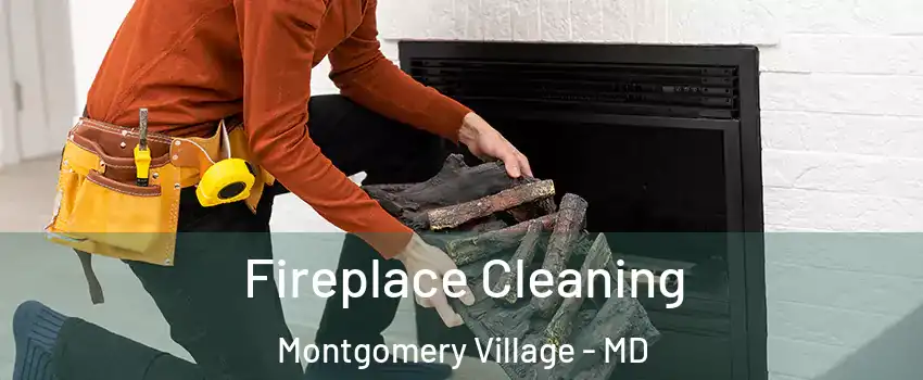  Fireplace Cleaning Montgomery Village - MD
