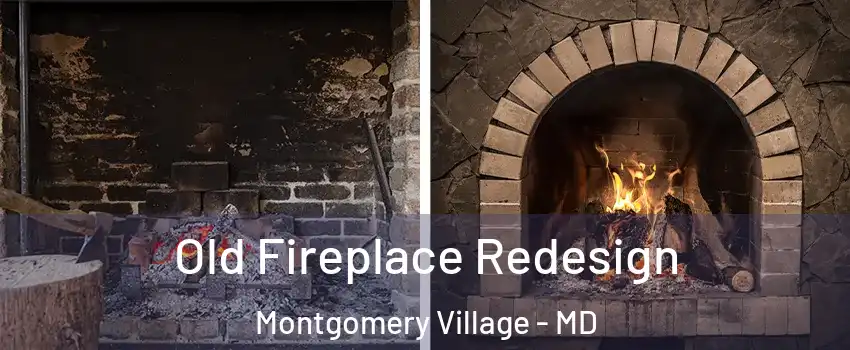  Old Fireplace Redesign Montgomery Village - MD